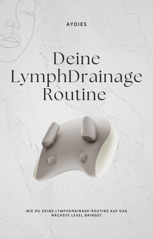 Deine LymphDrainage Routine/ E-Book